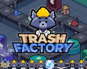 Trash Factory