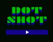 Dot Shot HD
