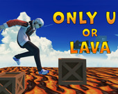 Only Up Or Lava