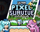 Ultra Pixel Survive Winter Coming
