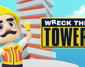 Wreck The Tower