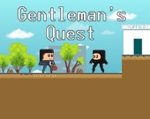 Gentlemans Quest