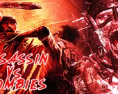 Assassin VS Zombies