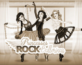 Princesses Rock Ballerinas