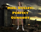 Миссис Пуля: Идеальный выстрел